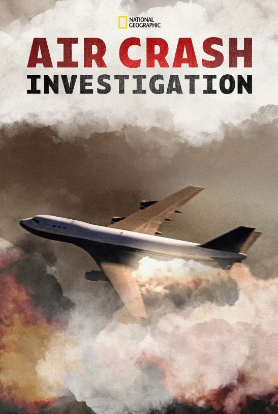 空中浩劫 第21季全10集  / Air Crash Investigation 2021