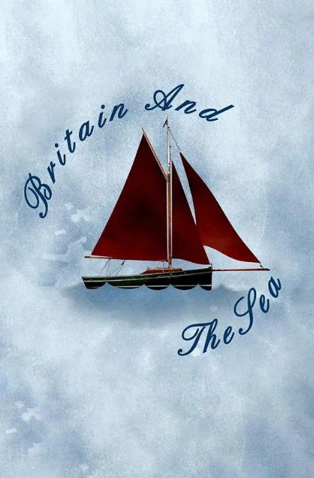 英国与海洋  / Britain and the Sea