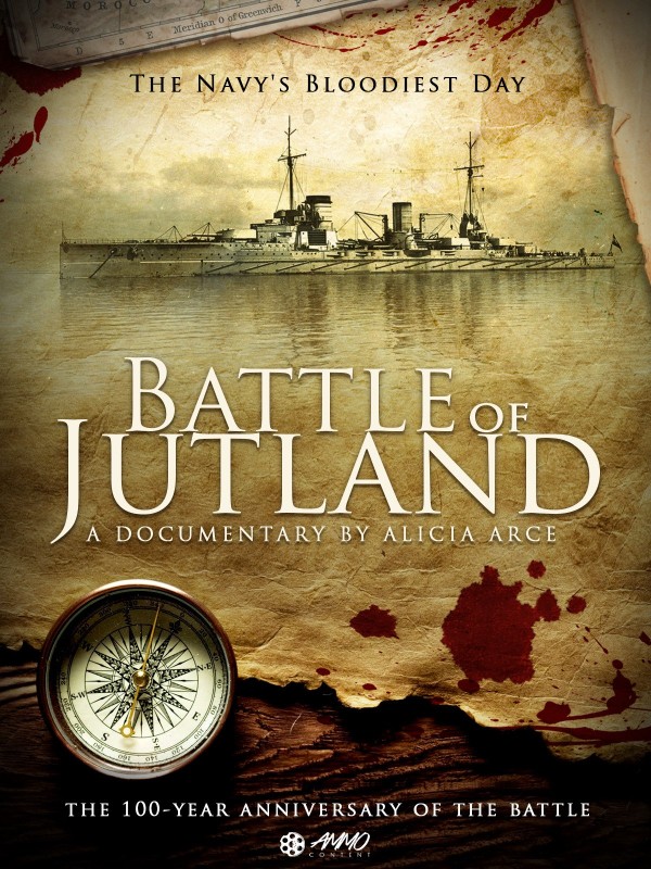 日德兰海战—英国海军最血腥的一天  / Battle of Jutland: The Navy’s Bloodiest Day